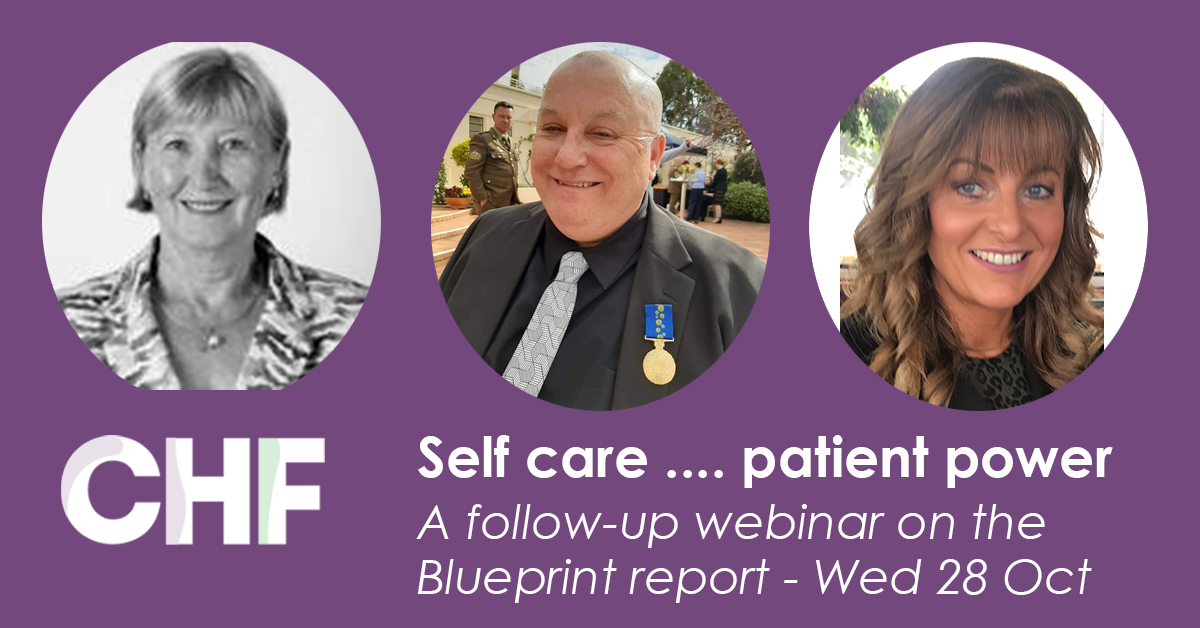   Self care .... patient power: a follow-up webinar on the  Blueprint report - Wed 28 Oct